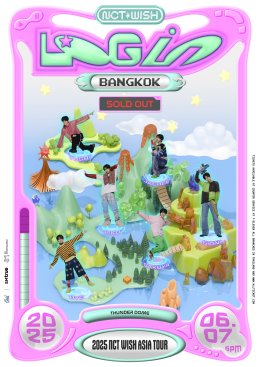 น้องใหม่มาแรง NCT WISH (เอ็นซีที วิช) กระแสตอบรับสุดปัง บัตร SOLD OUT! ส่งคลิปเชิญชวนเข้าสู่โลกแห่งความสนุกใน 2025 NCT WISH ASIA TOUR LOG in BANGKOK วันที่ 7 มิ.ย. นี้ ณ ธันเดอร์โดม